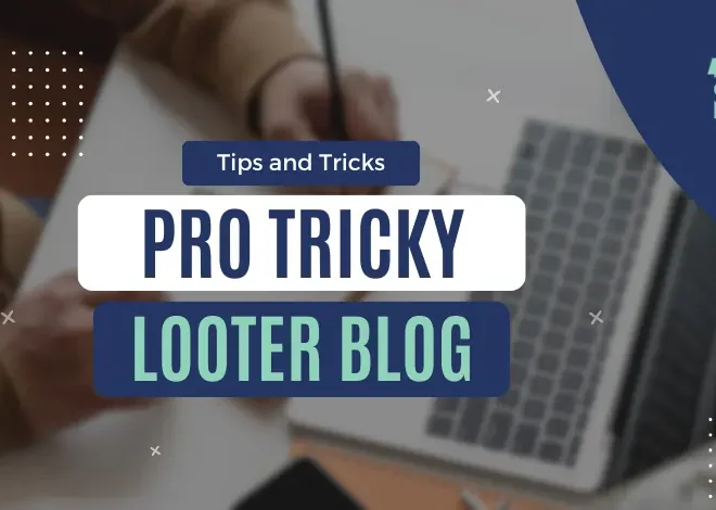 pro tricky looter blog